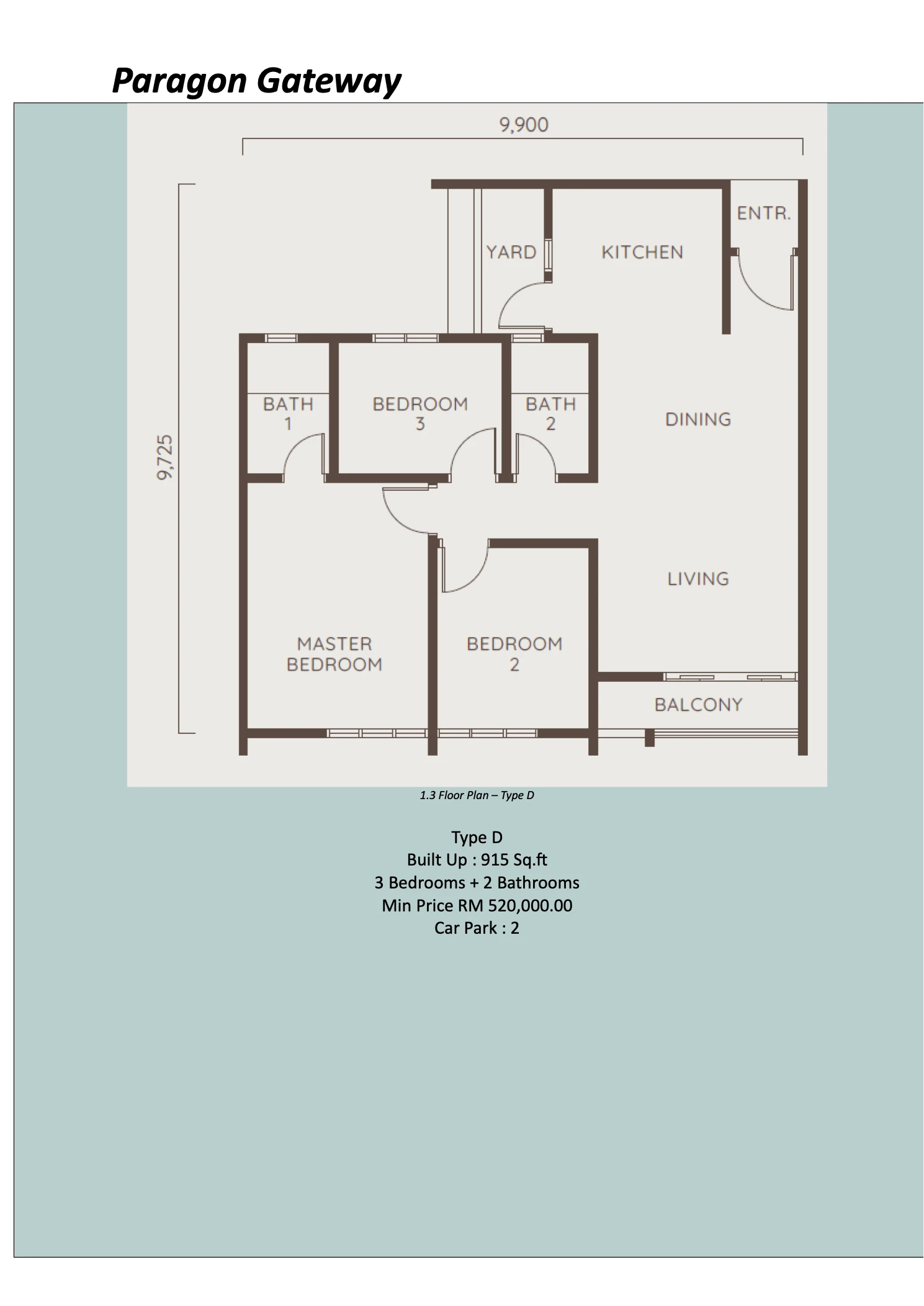 Paragon Gateway @ Tebrau Type D Type D 3R2B 915 sqft floor plan