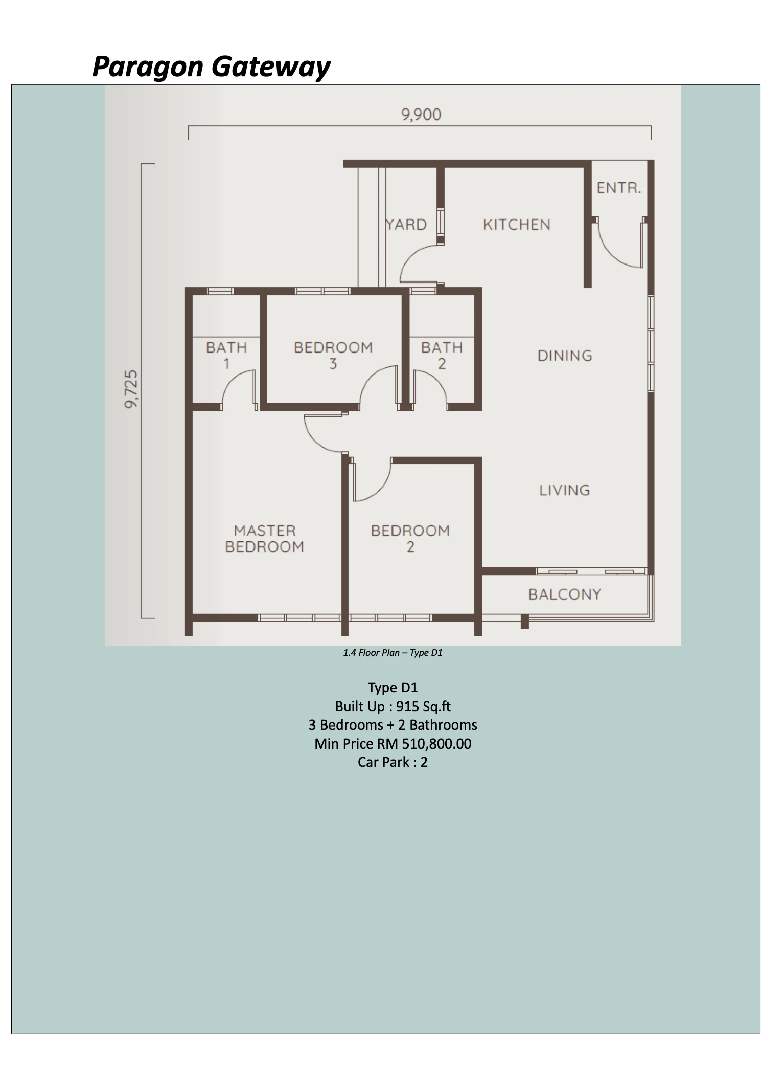 Paragon Gateway @ Tebrau Type D1 Type D1 3R2B 915 sqft floor plan